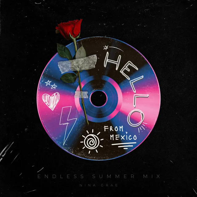 Hello, From Mexico - Endless Summer Mix