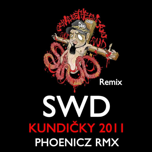 Kundičky 2011 (Phoenicz RMX)