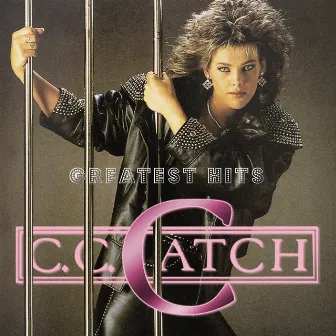 Greatest Hits by C.C. Catch