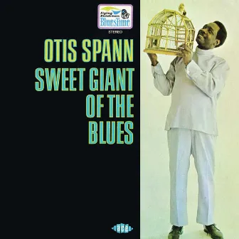 Sweet Giant of the Blues by Otis Spann