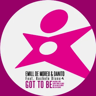 Got to Be (feat. Rachele Dione) by Danito