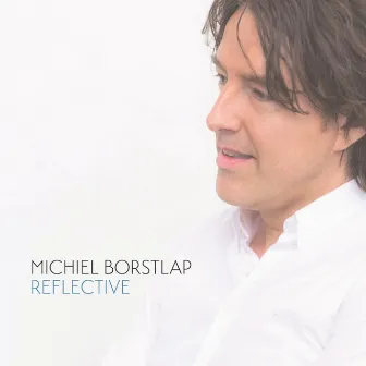 Michiel Borstlap: Reflective by Metropole Orkest Strings