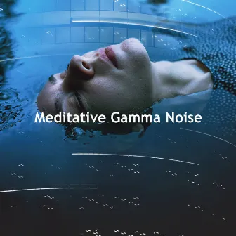 Meditative Gamma Noise by Headphone Noise