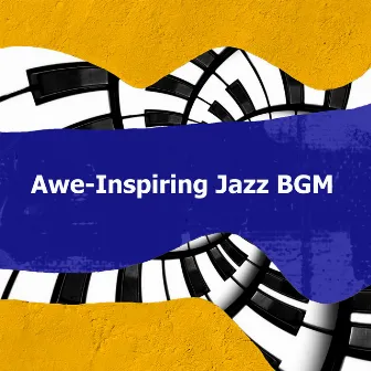 Awe-Inspiring Jazz BGM by Instrumental Restaurant Jazz