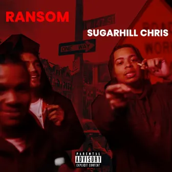 Ransom by Sugarhill Chris