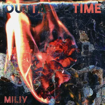 Outta Time by MILIY