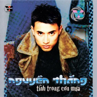 Tình Trong Cơn Mưa by Nguyễn Thắng