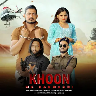 Khoon Me Badmashi by Swara Verma