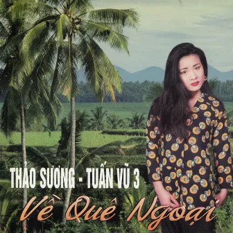 Về Quê Ngoại by Thảo Sương