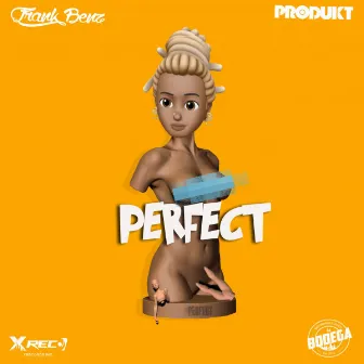 Perfect by Produkt