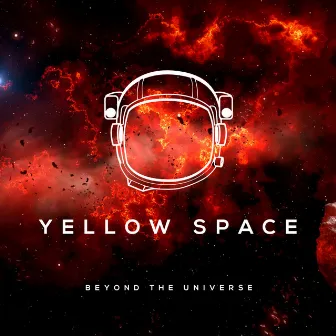 Beyond the Universe by Yellow Space