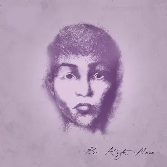 Be Right Here by Izat Ibrahim