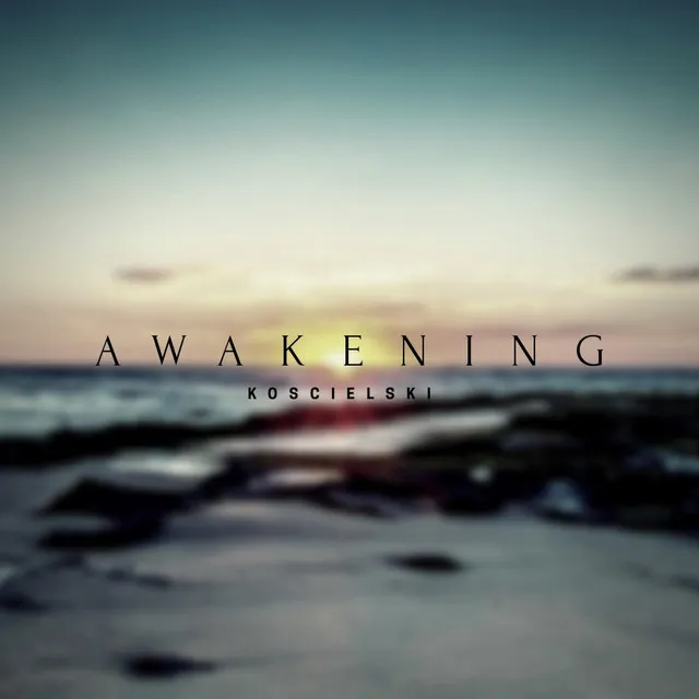 Awakening