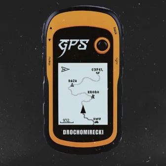 GPS by drochomirecki