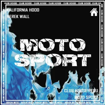 Moto Sport by Kalifornia Hood