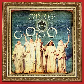 God Bless The Go-Go's (Deluxe Version) by The Go-Go's