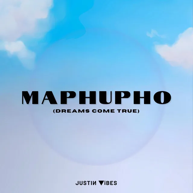 Maphupho (Dreams Come True)