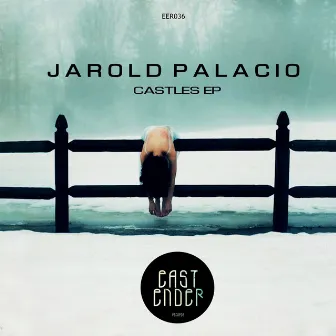 Castles EP by Jarold Palacio