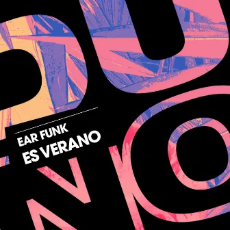 Es Verano by Ear Funk