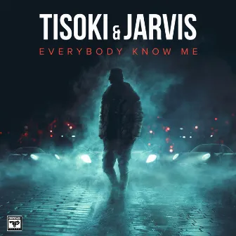 Everybody Know Me by Tisoki