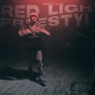 Red Light Freestyle by Nesty Gzz