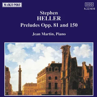 Heller: Preludes Opp. 81 and 150 by Jean Martin