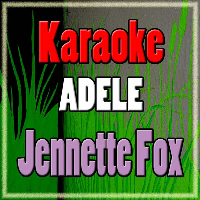 Rollin in the Deep - Karaoke, in the Style of Adele