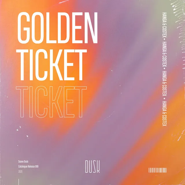 Golden Ticket (Extended Mix)