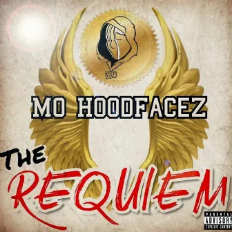 The Requiem by Mo HoodFaceZ