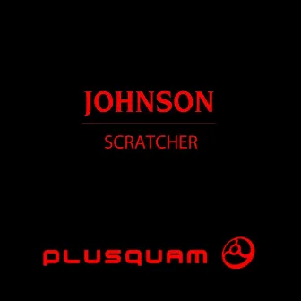 Scratcher by Johnson