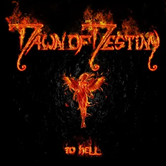 To Hell by Dawn of Destiny