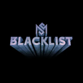 BLACKLIST by BENN STARR