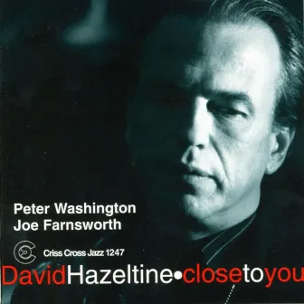 Close To You by Joe Farnsworth