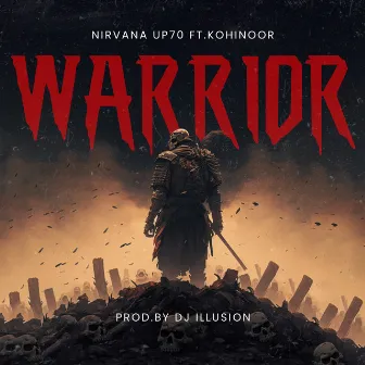 Warrior by Nirvana UP70