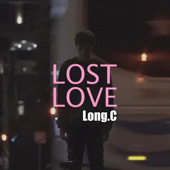 Lost Love by Long.C