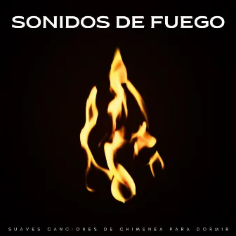 Sonidos De Fuego: Suaves Canciones De Chimenea Para Dormir by Auriculares con cancelación de ruido para dormir