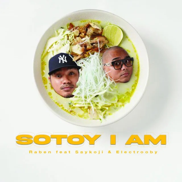 Sotoy I Am (Deluxe)