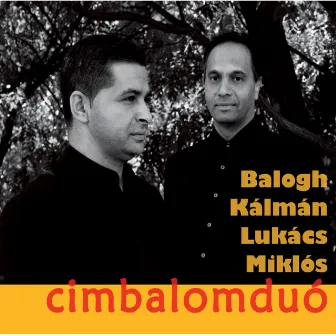 Cimbalomduó (Négykezes cimbalomra) by Kálmán Balogh