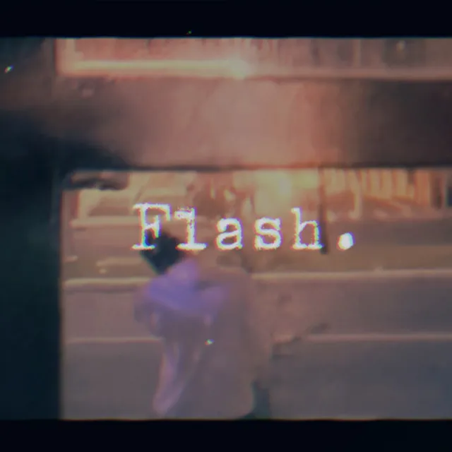 Flash.