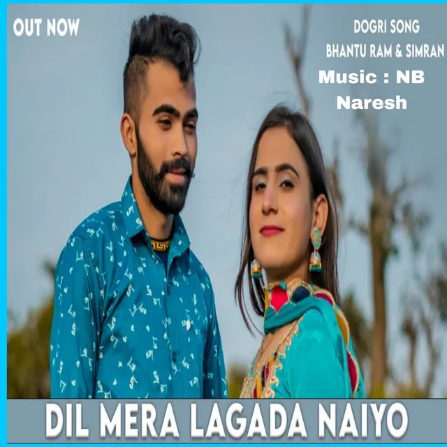 Dil Mera Lagada Naiyo