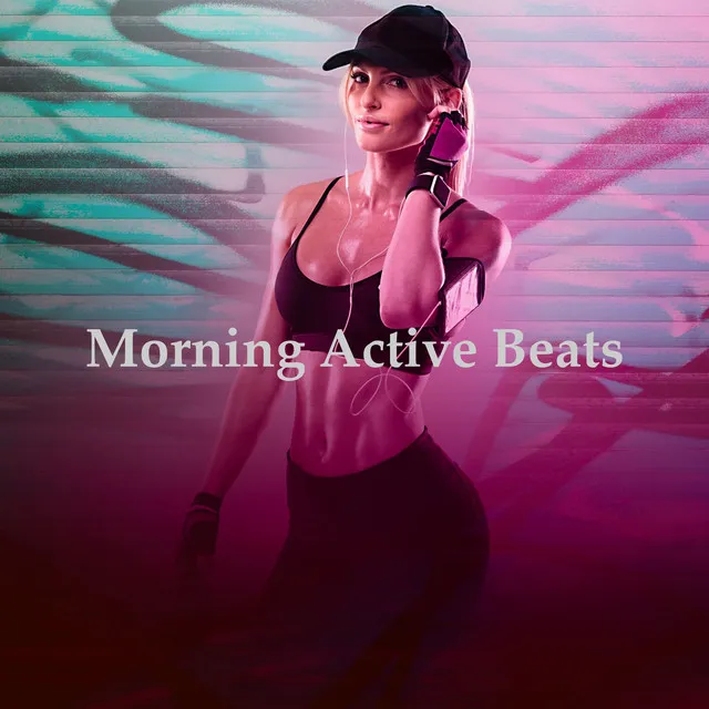 Morning Active Beats