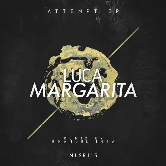 Attempt EP by Luca Margarita