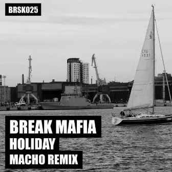 Holiday by Break Mafia