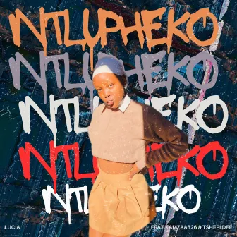 Intlupheko by Lucia!