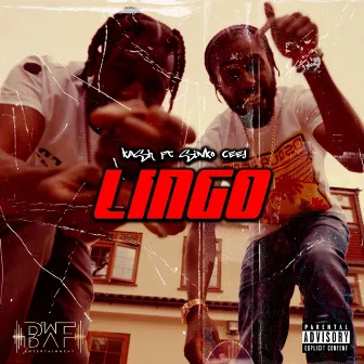 Lingo (feat. Sinko Ceej) by Kash One7