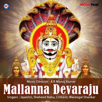 Mallanna Devaraju by Climent