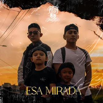 Esa Mirada by RTM FAMILIA