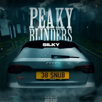 Peaky Blinders by Silky