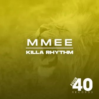 Killa Rhythm by MMEE