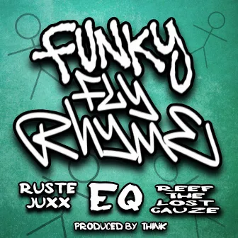 Funky Fly Rhyme by Eq